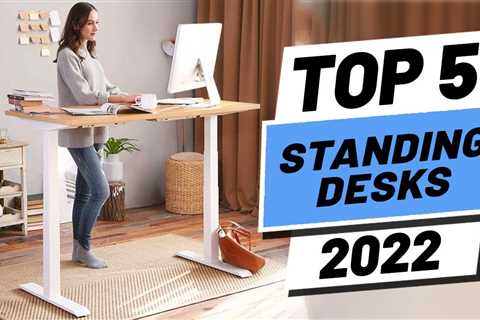 Top 5 BEST Standing Desks of [2022]