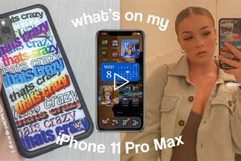 WHAT'S ON MY IPHONE 11 PRO MAX 2022 📲✨