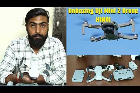 DJI Mini 2 Fly More Combo Drone I Unboxing In Hindi I Fly High I DJI 4K Drone I