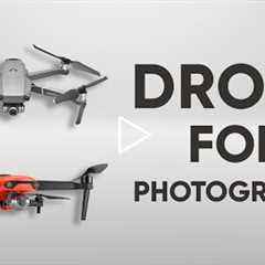 Best Drone for Photography and Cinematography