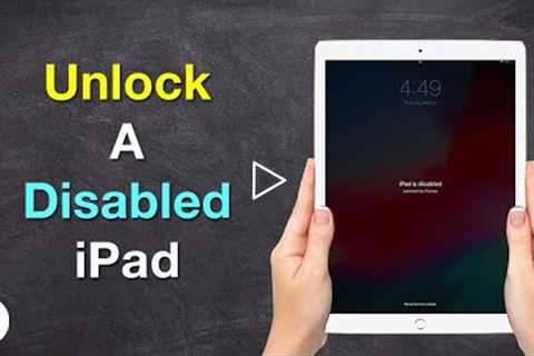 iPad is disabled, connect to iTunes? Unlock It without iTunes!