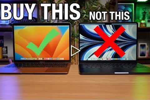 Skip the M2 MacBook Air - Buy The M1 Air Instead!