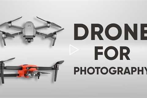 Best Drone for Photography and Cinematography