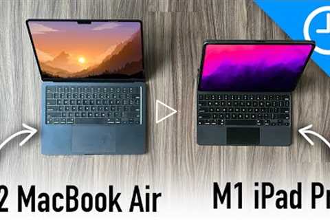 M2 MacBook Air or M1 iPad Pro? Make the RIGHT choice!