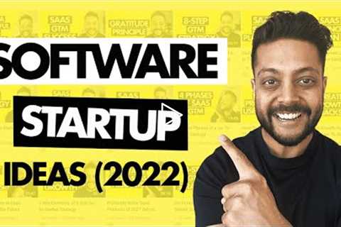 Software Startup Ideas in 2022 | SaaS