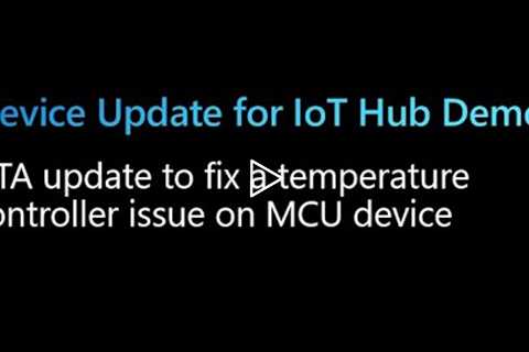 Demo: Device Update for IoT Hub