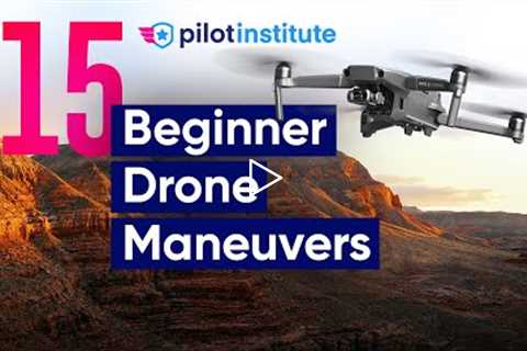 15 Beginner Drone Maneuvers (Sharpen Your Skills)