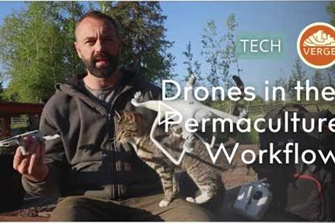 Can Drone Technology Help Your Permaculture Design Process?