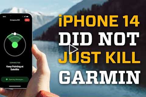 Apple iPhone 14 DID NOT Just Kill Garmin