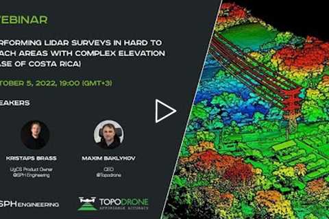 Webinar | Performing LiDAR surveys in hard to reach areas with complex elevation