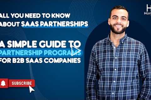 SaaS Partnerships 101 (A Simple Guide to Partnership Programs for B2B SaaS Companies)