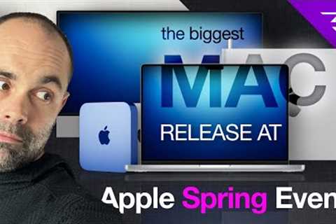 Apple Mac Mini M2, 14/16 inch MacBook Pro, and MORE delayed for the biggest ever Apple Spring Event