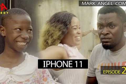 iPhone 11 (Mark Angel Comedy) (Episode 232)