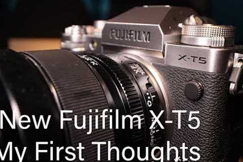 The New Fujifilm X-T5 camera, What i like and DONT like on the Fuji XT5... My First Thought
