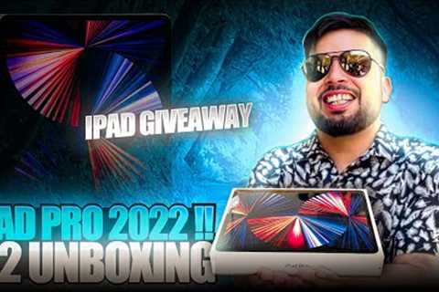 UNBOXING NEW IPAD 2022 PRO M2 🔥IPAD GIVEAWAY