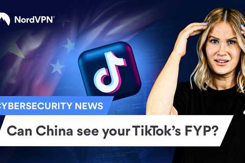 China Has Access To Your TikTok Data, App Confirms | Cybersecurity News