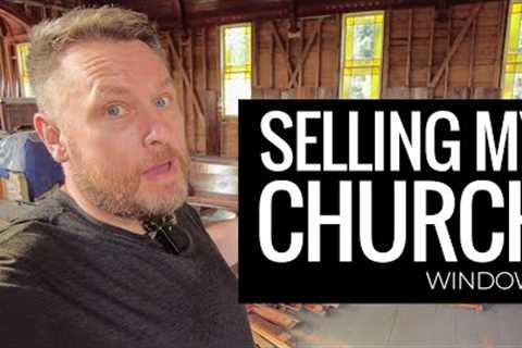 I''''m Forced to Sell My Church...windows