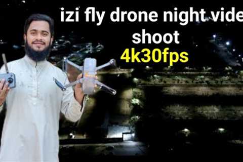 izi fly drone night video shoot #izidrone #dronenightvideo #iZiDroneFly