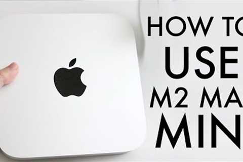 How To Use M2 Mac Mini! (Complete Beginners Guide)