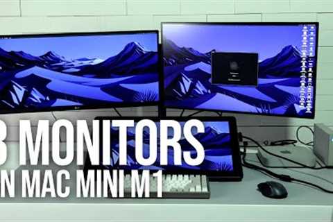 3 MONITORS on Mac Mini M1