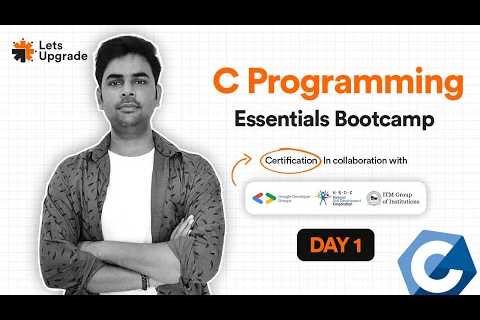 Day 1 | Introduction to C | C Programming Essentials Bootcamp (5 Days)