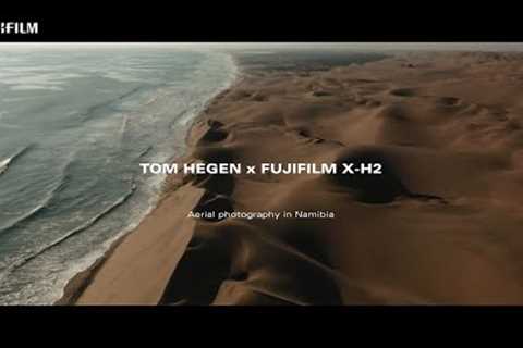 X-H2: Aerial photography in Namibia by Tom Hegen/ FUJIFILM