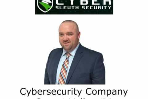 Cybersecurity Company Garnet Valley, PA