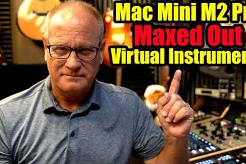 Mac Mini M2 Pro - Maxed Out Virtual Instruments