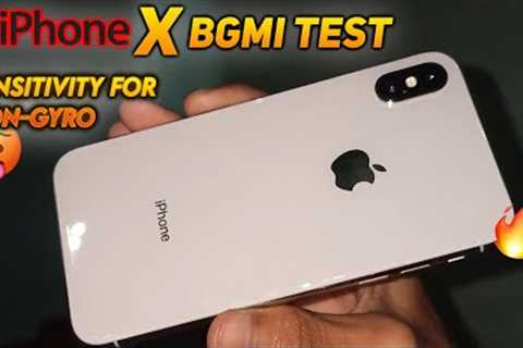 iPhone X BGMI Test & Best Sensitivity in 2023 | iPhone X Extreme & Heating Test | Should..