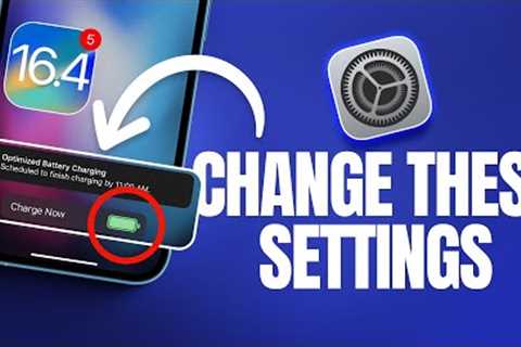 iOS 16.4 - Settings You MUST CHANGE RIGHT AWAY!