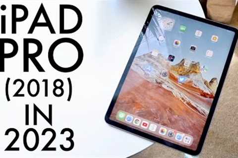 iPad Pro (2018) In 2023! (Still Worth Buying?) (Review)