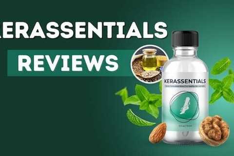 Kerassentials Reviews 2023 (Fake or Legit) Does This Toenail Fungus Oil Really Work?