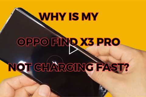 Why is my Oppo Find X3 Pro not charging fast - Oppo charging port replacement