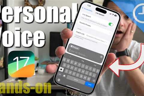 Teach Your iPhone Your Voice: Unleashing iOS 17''s New Personal Voice Feature!