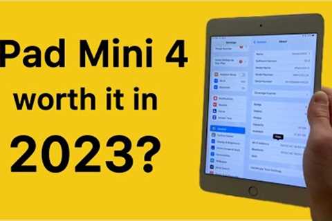 iPad Mini 4 In 2023: Still Worth It?