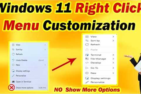 Windows 11 Right Click Customization: Unlock All Options Easily