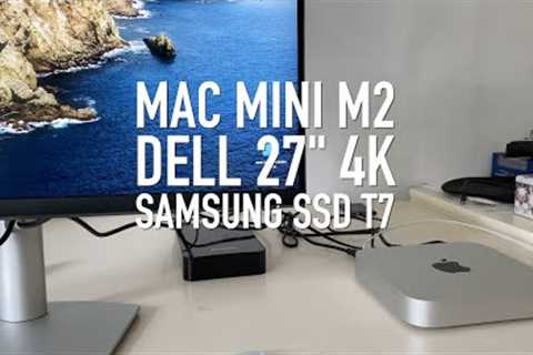 M2 Mac Mini with DELL 4K Monitor and Samsung SSD T7