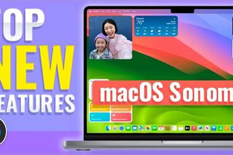 MacOS Sonoma TOP NEW FEATURES! 🖥️