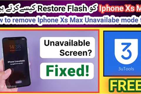 How to fix Iphone X, XR, XS, XS Max unavailable screen free via 3utools | TECH City