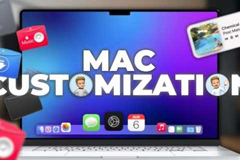 22 Ways to Customize Your Mac in 6 Minutes