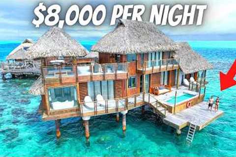 We Stayed in Bora Bora''s Most Expensive Overwater Villa