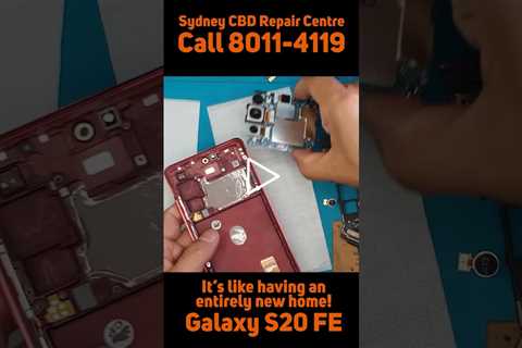 They will all have to be relocated [SAMSUNG GALAXY S20 FE] | Sydney CBD Repair Centre #shorts