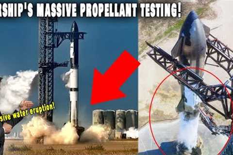 IT HAPPENED! SpaceX Starship''s massive propellant TESTING & New Water Deluge upgrade erupted...