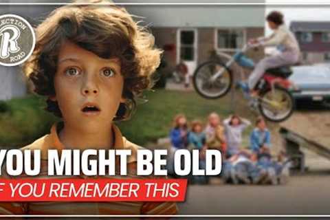 You Might be Old…If You Remember This! - Part 10