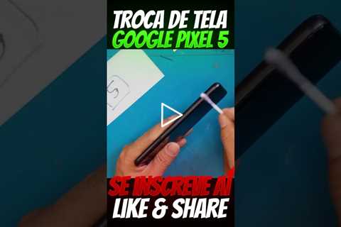 Surpreendente! Troca de Tela de Celular Google Pixel 5 com inteligência artificial