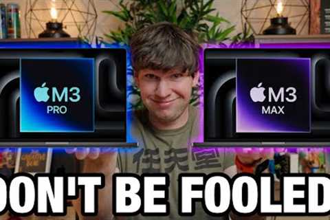 M3 Pro VS M3 Max - DON''T BE FOOLED!