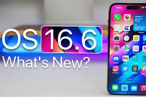 iOS 16.6 is Out! - What''s New?