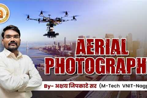 Arial photography | What is Aerial Photography? #arialphotography