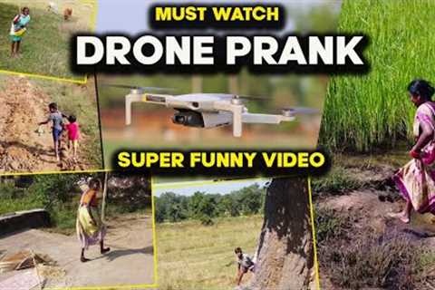 Drone Prank with Villagers 😋😋 ll Funny Reaction ll Watch The Video Till the End