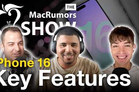 New iPhone 16 Leaks & Rumors ft. @Techninjaspeaks | The MacRumors Show Ep. 80